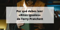 Por qué debes leer «Ritos iguales» de Terry Pratchett